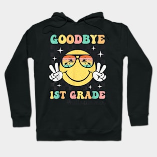 Goodbye 1St Grade Hello Summer Last Day Of School Student T-Shirt Hoodie